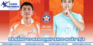 Nhận Định Bóng Đá Đà Nẵng Vs Nam Định 18h00 Ngày 19/4